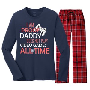 Proof That Daddy Doesn't Play Video Games All The Time Women's Long Sleeve Flannel Pajama Set 