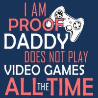 Proof That Daddy Doesn't Play Video Games All The Time 16 in Basic Backpack