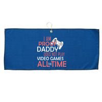 Proof That Daddy Doesn't Play Video Games All The Time Large Microfiber Waffle Golf Towel