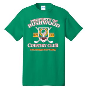 Property Bushwood Country Club Tall T-Shirt