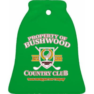 Property Bushwood Country Club Ceramic Bell Ornament