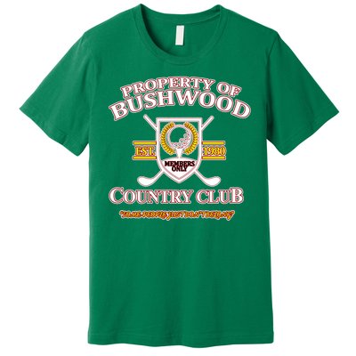 Property Bushwood Country Club Premium T-Shirt