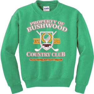 Property Bushwood Country Club Kids Sweatshirt