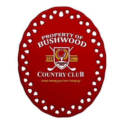 Property Bushwood Country Club Ceramic Oval Ornament