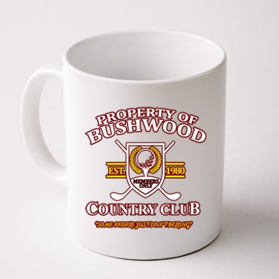 Property Bushwood Country Club Coffee Mug