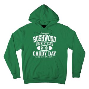 Property Of Bushwood Country Club Hoodie