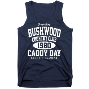 Property Of Bushwood Country Club Tank Top