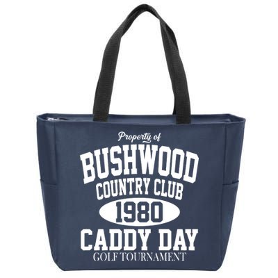 Property Of Bushwood Country Club Zip Tote Bag