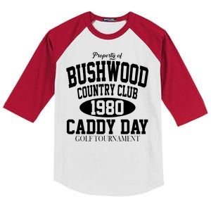 Property Of Bushwood Country Club Kids Colorblock Raglan Jersey