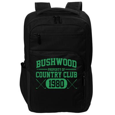 Property Of Bushwood Country Club Est 1980 Golf Club Impact Tech Backpack