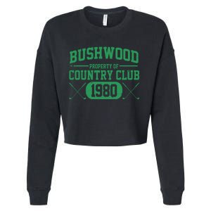 Property Of Bushwood Country Club Est 1980 Golf Club Cropped Pullover Crew