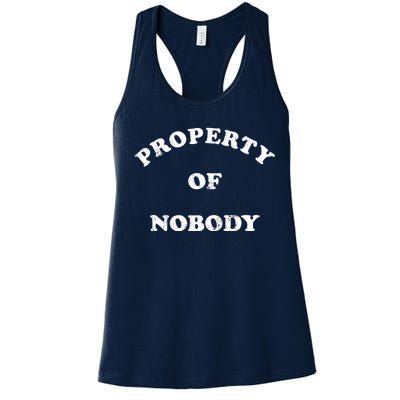 Property Of Nobody Women's Racerback Tank