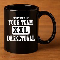 Property Of Your Team XXL Sports Personalize Text 11oz C Handle Ceramic Mug