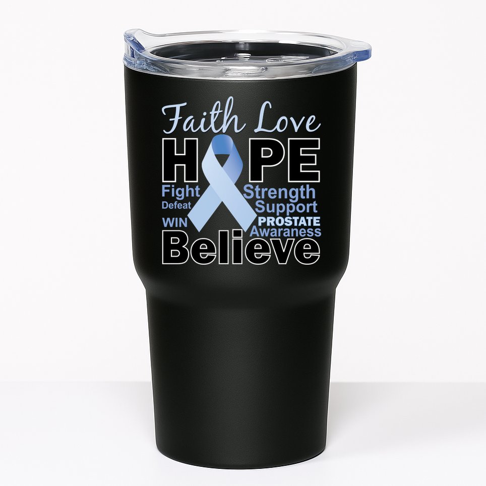 Prostate Cancer Awareness Faith Hope Tumbler