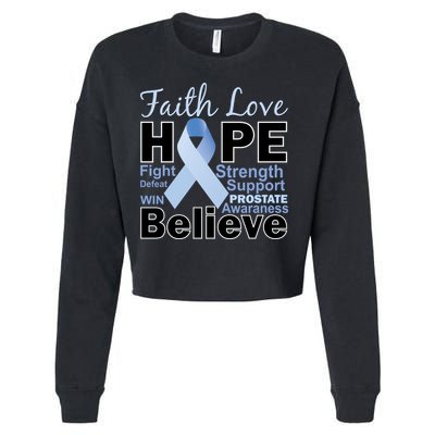 Prostate Cancer Awareness Faith Hope Cropped Pullover Crew