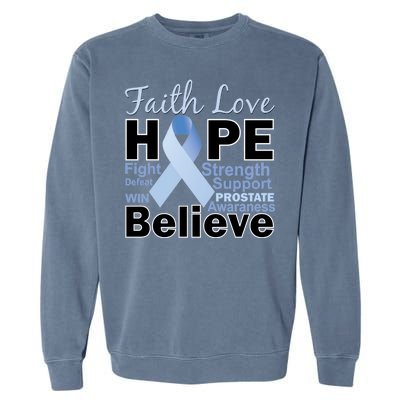 Prostate Cancer Awareness Faith Hope Garment-Dyed Sweatshirt