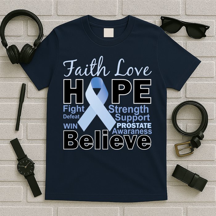 Prostate Cancer Awareness Faith Hope T-Shirt