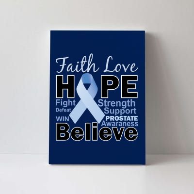 Prostate Cancer Awareness Faith Hope Canvas