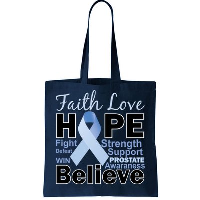 Prostate Cancer Awareness Faith Hope Tote Bag