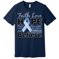 Prostate Cancer Awareness Faith Hope Premium T-Shirt