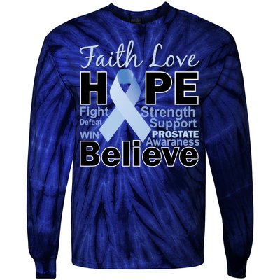 Prostate Cancer Awareness Faith Hope Tie-Dye Long Sleeve Shirt