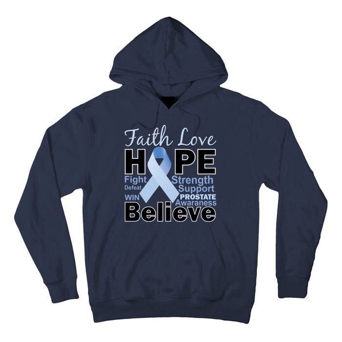 Prostate Cancer Awareness Faith Hope Tall Hoodie