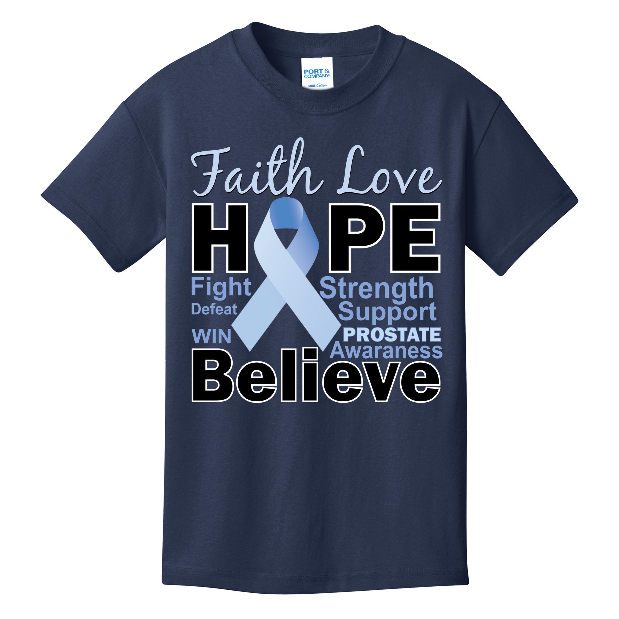 Prostate Cancer Awareness Faith Hope Kids T-Shirt