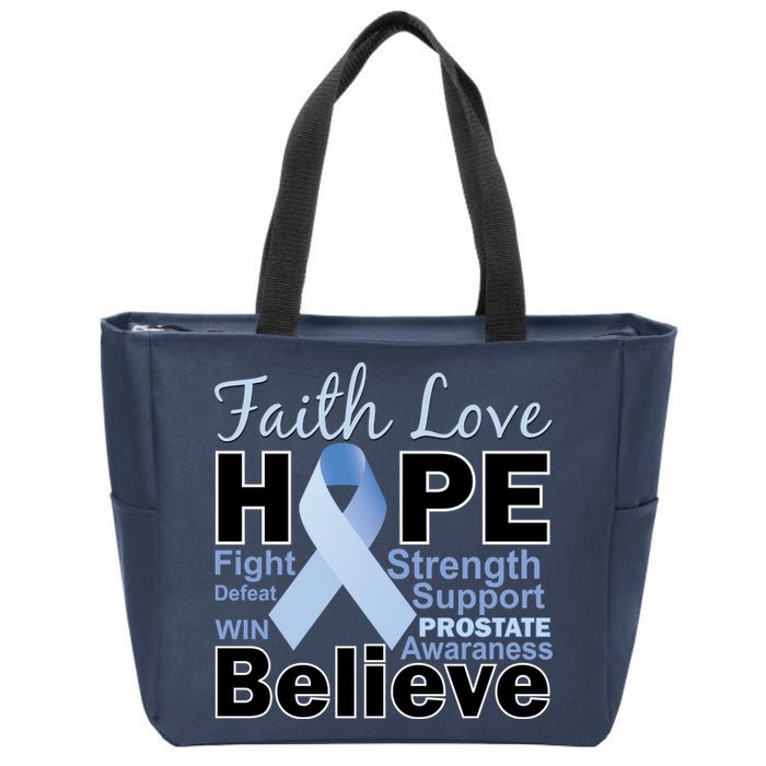 Prostate Cancer Awareness Faith Hope Zip Tote Bag