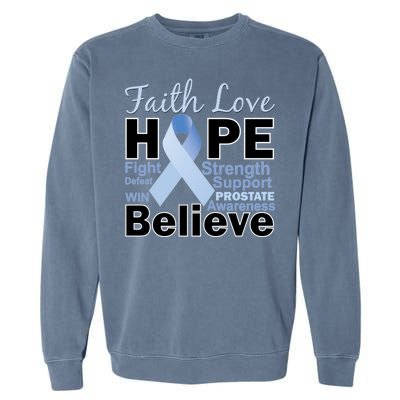 Prostate Cancer Awareness Faith Love Hope Garment-Dyed Sweatshirt