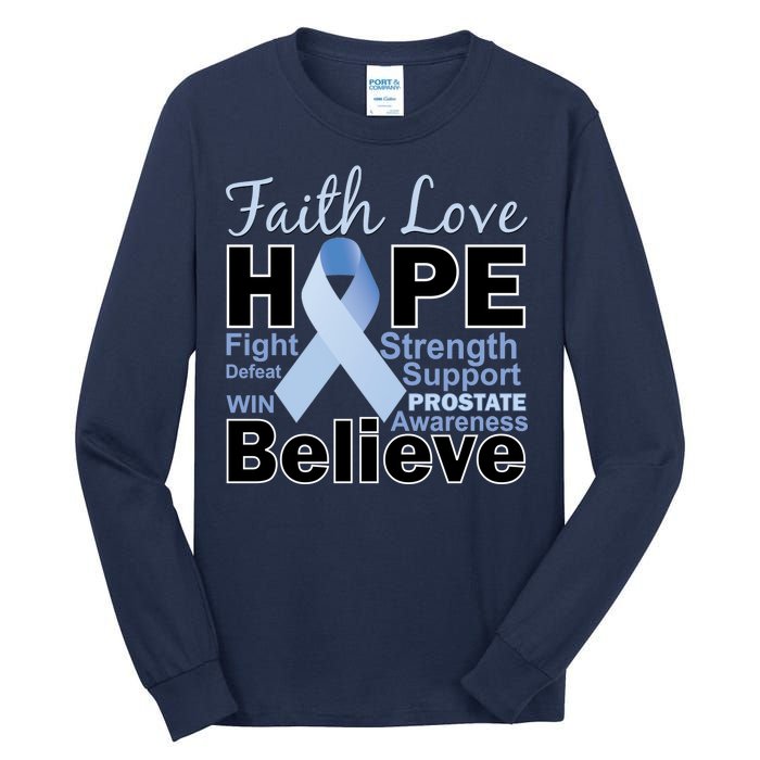 Prostate Cancer Awareness Faith Love Hope Tall Long Sleeve T-Shirt