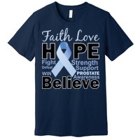 Prostate Cancer Awareness Faith Love Hope Premium T-Shirt