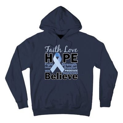 Prostate Cancer Awareness Faith Love Hope Tall Hoodie