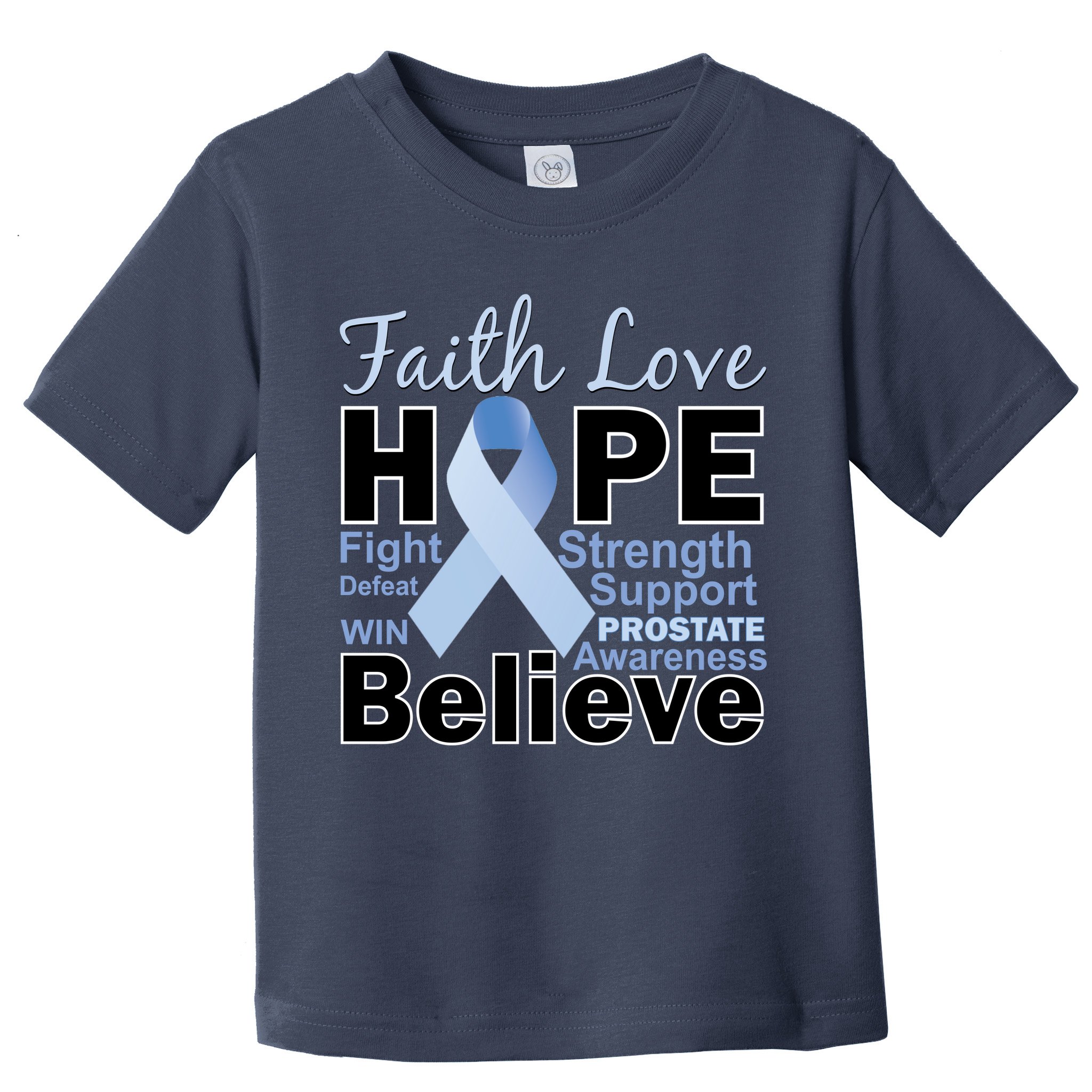 Prostate Cancer Awareness Faith Love Hope Toddler T-Shirt
