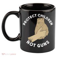 Protect Children Not Guns 11oz C Handle Ceramic Mug