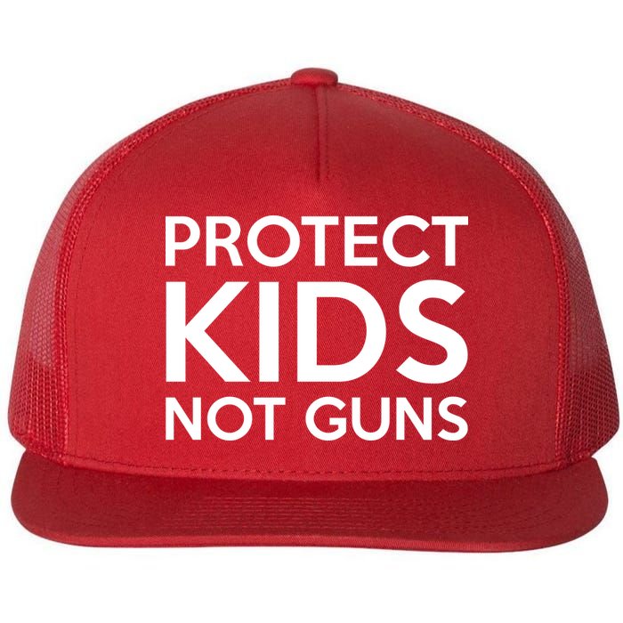 Protect Kids Not Guns Flat Bill Trucker Hat