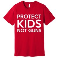 Protect Kids Not Guns Premium T-Shirt