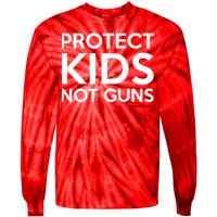 Protect Kids Not Guns Tie-Dye Long Sleeve Shirt