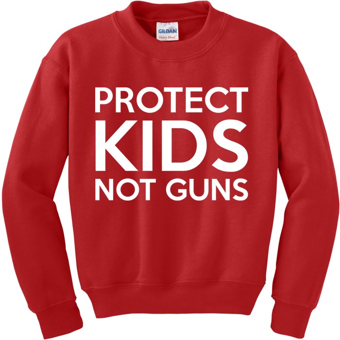 Protect Kids Not Guns Kids Sweatshirt