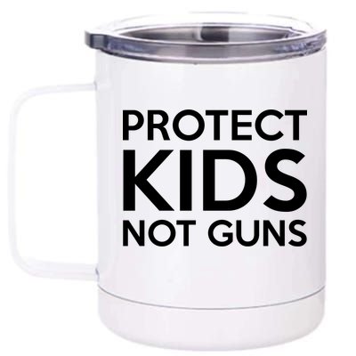 Protect Kids Not Guns 12 oz Stainless Steel Tumbler Cup