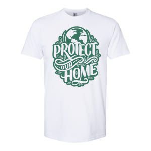 Protect Our Home Earth Day Softstyle® CVC T-Shirt