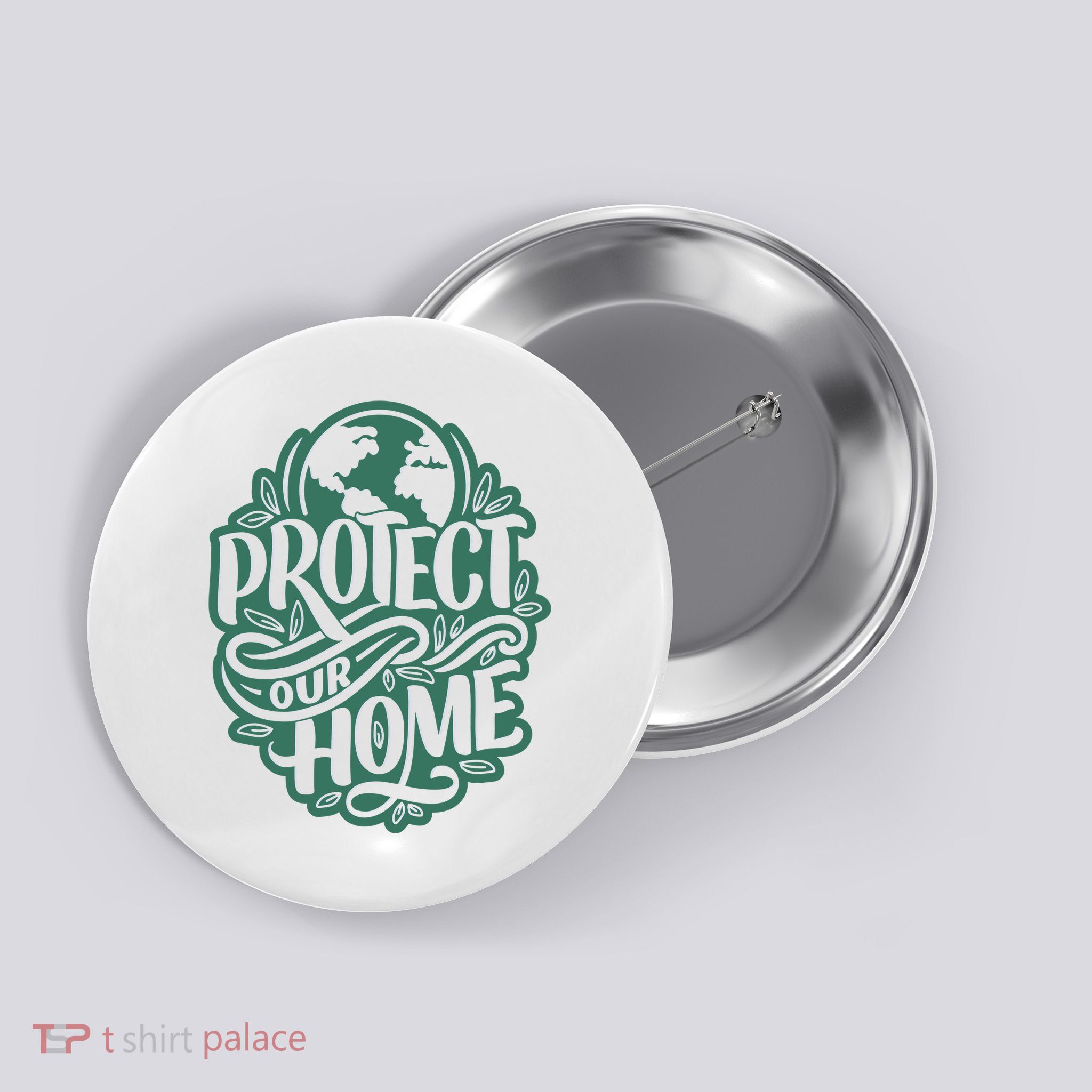 Protect Our Home Earth Day Button