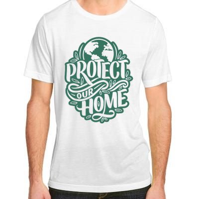 Protect Our Home Earth Day Adult ChromaSoft Performance T-Shirt