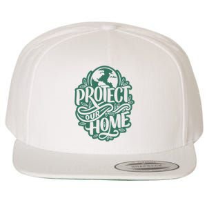 Protect Our Home Earth Day Wool Snapback Cap