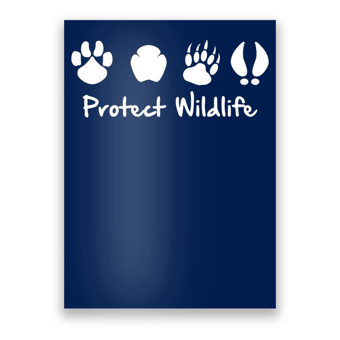 Protect Wildlife Poster