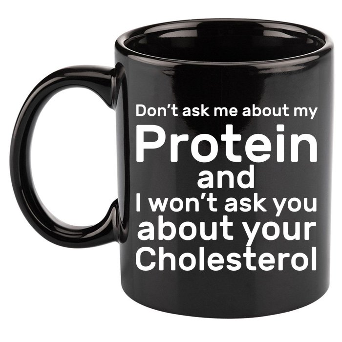 Protein Cholesterol Workout 11oz C Handle Ceramic Mug