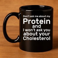 Protein Cholesterol Workout 11oz C Handle Ceramic Mug