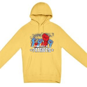 Protest Is Patriotic Premium Pullover Hoodie