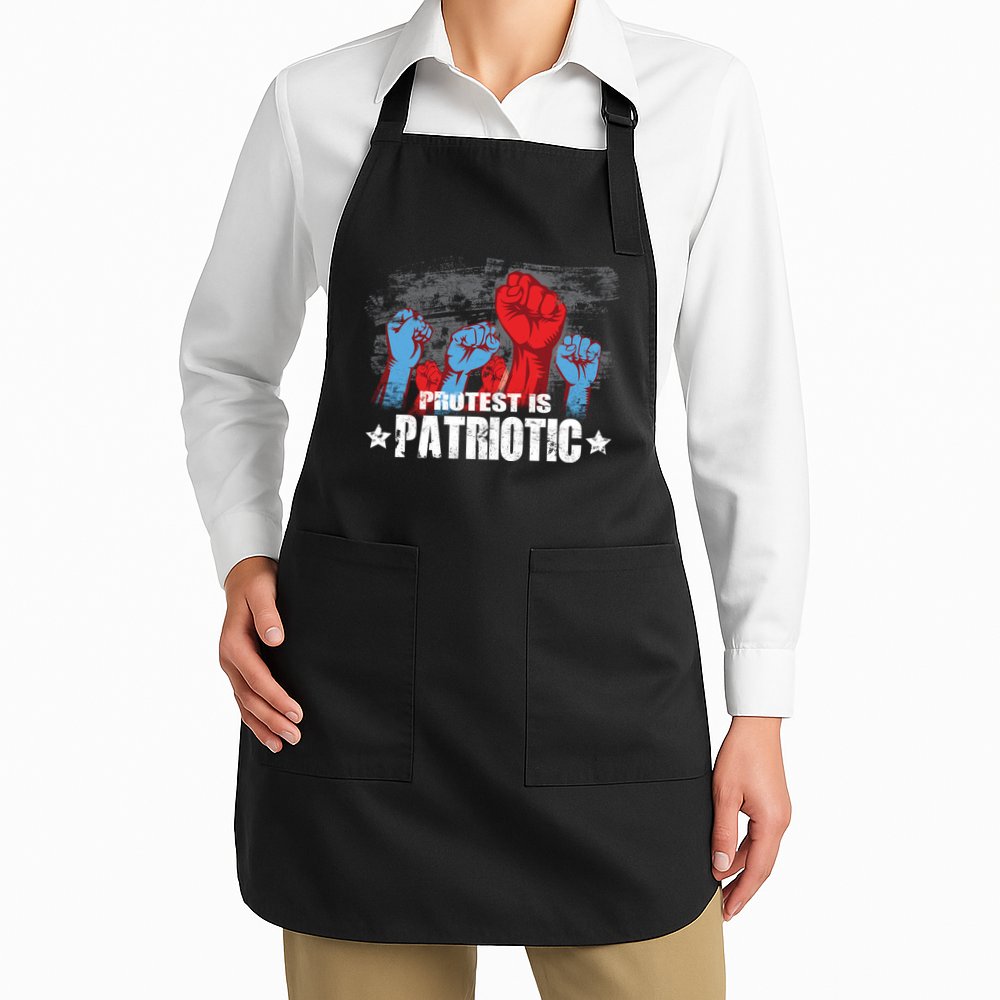 Protest Is Patriotic Apron