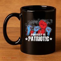 Protest Is Patriotic 11oz C Handle Ceramic Mug