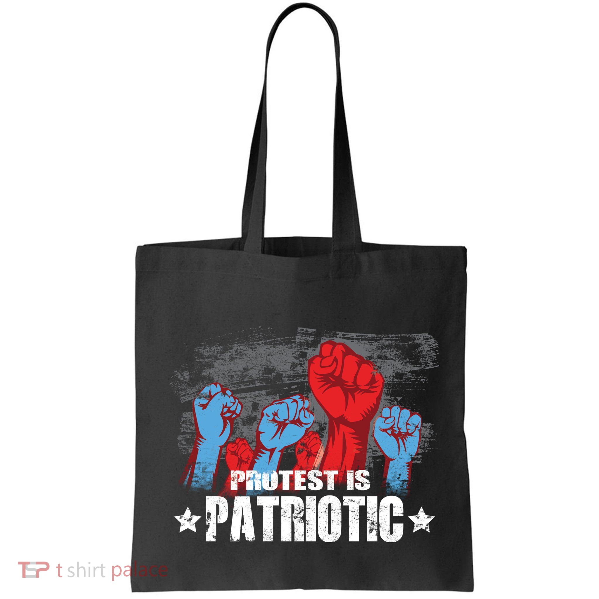 Protest Is Patriotic Bag